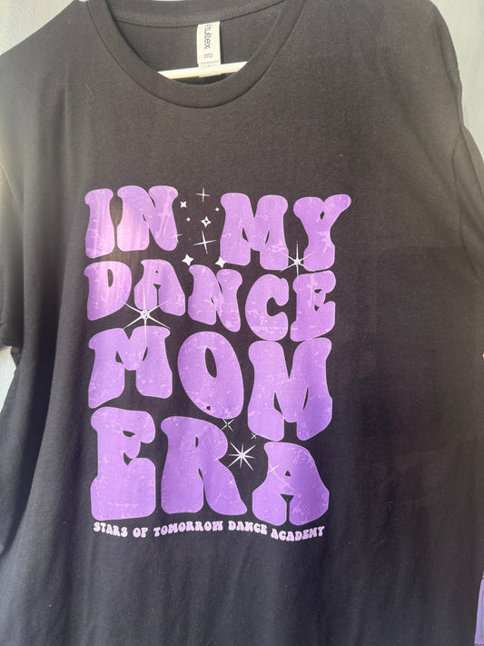 In My Dance Mom Era T-Shirt